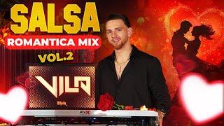 Salsa Romantica Mix | Vol.2 |  Los Exitos Mas Grandes | Mezcla Para Bailar | Viejitas Pero Bonitas