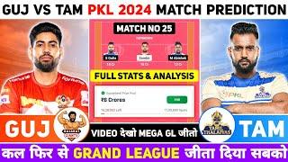 GUJ vs TAM Dream11 Prediction GUJ vs TAM Kabaddi Dream11 Prediction GUJ vs TAM Kabaddi Dream11 Team