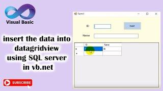 Insert  the data into datagridview using SQL server in vb.net