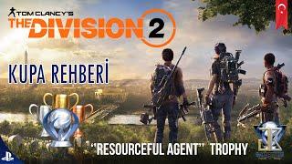 Resourceful Agent  / Kupa Rehberi | The Division 2