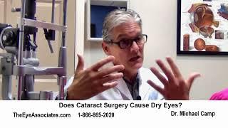 Did cataract surgery cause my dry eyes?