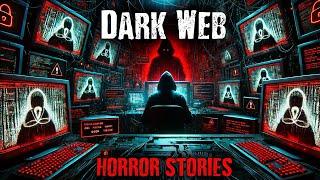 6 TRUE Disturbing Dark Web Horror Stories