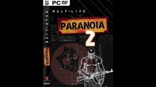 Half Life | PARANOIA 2: Savior 2019 (Unofficial)
