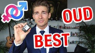 Top 10 Best Oud Fragrances for Men and Women 2018