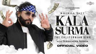 Kala Surma | Bhinda Jatt | Sukshinder Shinda |(Official Audio Song) | New Punjabi Song 2025