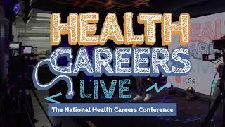 Health Careers Live: National Health Careers Conference 2020