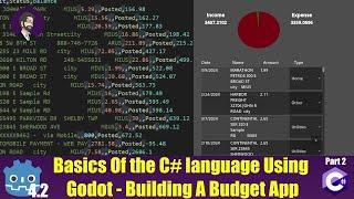 Creating A Budget app With Godot 4! C# Basics Part 2