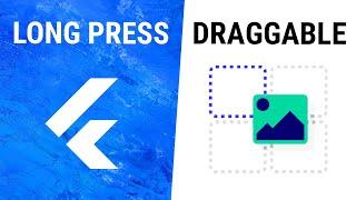 Flutter LongPressDraggable Widget