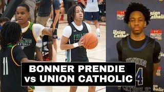 BONNER PRENDIE vs UNION CATHOLIC (6/21/25) KORY FRANCIS, MALIK MOORE, KAM JACKSON