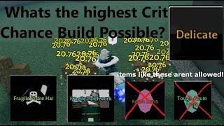 What's The Highest Crit Chance Build Possible? - roblox PIlgrammed