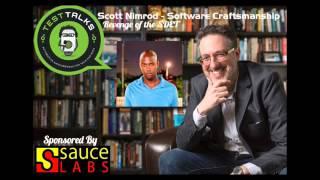 Software Craftsmanship – Revenge of the SDET with Scott Nimrod - TestTalks EP82