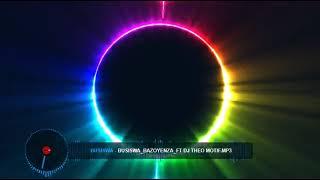 SA HOUSE | busiswa bazoyenza ft DJ THEO MOTIF