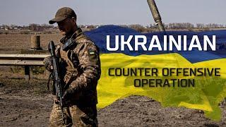 Ukrainian Сounter offensive operation