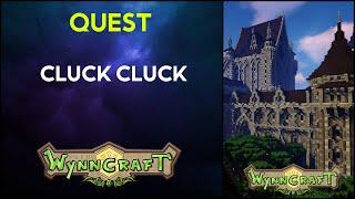 Cluck Cluck - Minecraft Wynncraft Quest