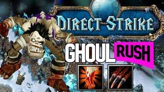 Ghoul Rush with Lifesteal on Direct Strike !