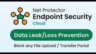 Net Protector Endpoint Security EPS Cloud | DLP Feature Pack