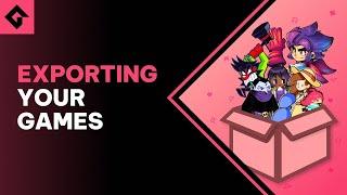 How To Export Your Game | GameMaker