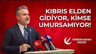 Genel Başkan Yardımcımız Suat Kılıç:"Kıbrıs elden gidiyor, kimse umursamıyor!"