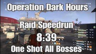 Division 2 Dark Hours Raid Speedrun One Shot All Bosses Link to Builds in Description