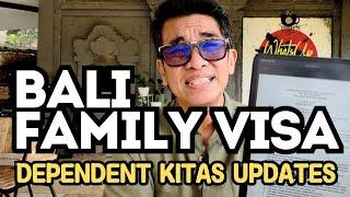 BALI FAMILY VISA UPDATE- Bali travel regulation