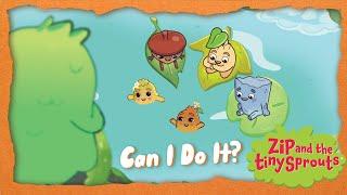 Can I Do it? FULL EPISODE | Zip and the Tiny Sprouts | Tiny Souls Children's Music