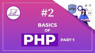 (E-2) - Basics of PHP - Part-1