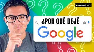 Programador X: Por Qué Dejé Google?