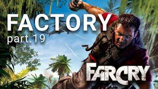 Far Cry 1 Walktrought: Exploring the Mysterious Island ️ - FACTORY #gameplay