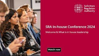 SRA In-house Conference 2024: Welcome & What is in house leadership