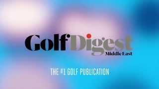 About Golf Digest Middle East