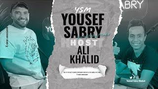 Youssef Sabry Mindset with Ali Khaled #8