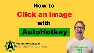 How to Automate Clicking an image with AutoHotkey