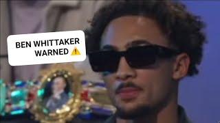 Ben Whittaker ️ "You have to put your hands up in boxing" next opponent Liam Cameron issues warning