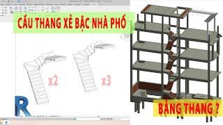 Revit 2021 Vẽ Cầu Thang Xẻ Bậc Nhà Phố - Chiếu Nghỉ Chia Đôi, Chia Ba