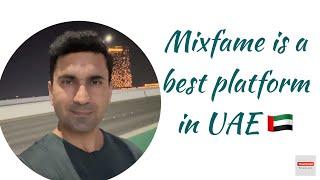 Mixfame is a best platform in UAE 