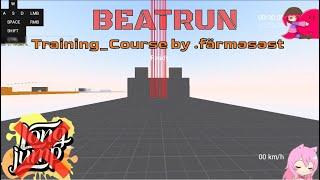 [beatrun] Training_Course by .färməsəst - 01:23:29 (Without longjump)