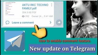 How to enable comment feature on telegram | don't miss new update