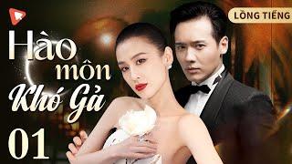 HÀO MÔN KHÓ GẢ - 1 | Huỳnh Thánh Y | "Chiếc" nhan sắc từng được ví là sánh ngang vs Lưu Diệc Phi