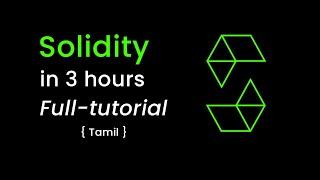 Solidity | Full-tutorial | beginner to advance | Tamil