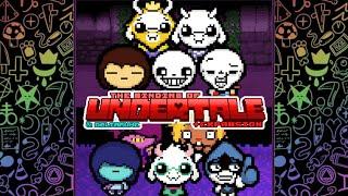 MOD Undertale  - The Binding of Isaac Repentance | The Binding of Undertale