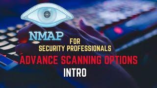 Nmap Tutorial for Security Professionals | Advance Scanning Intro #nmap #tutorials