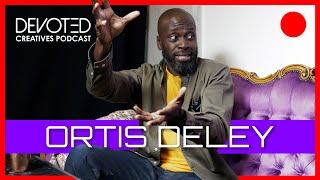 Ortis Deley - The Devoted Creatives Podcast | S1SE12: The Realities of Being a TV Presenter