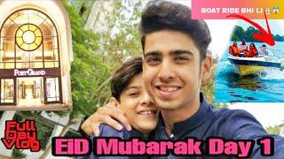 Eid Special Vlog ️ | Boat Ride Li Port Grand Mein  | Eid Ul Fitr Vlogs ️