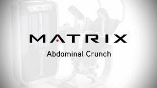 Matrix Fitness | Strength | Ultra Series | Abdominal Crunch | Setup & Movements