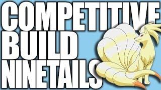 Pokemon XY: Competitive Builds 101 - Ninetales