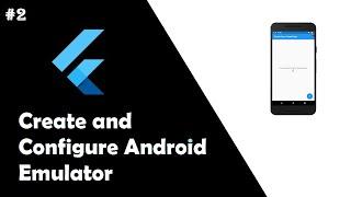 #2 Create and Configure Android Virtual Device (AVD) in Android Studio | Flutter Tutorial Beginners