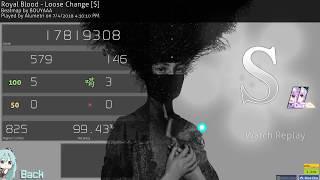 osu! | Alumetri | Royal Blood - Loose Change [$] +HD,DT 99.43% FC 680pp #1 8.08*