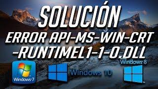 Solución al Error Falta api-ms-win-crt-runtimel1-1-0.dll en Windows 10/8/7