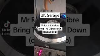 Mr Reds & Kalibre - Bring The Lights Down (UK Garage)