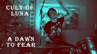 Cult of Luna - A Dawn to Fear | Jin Postov Drum Cover